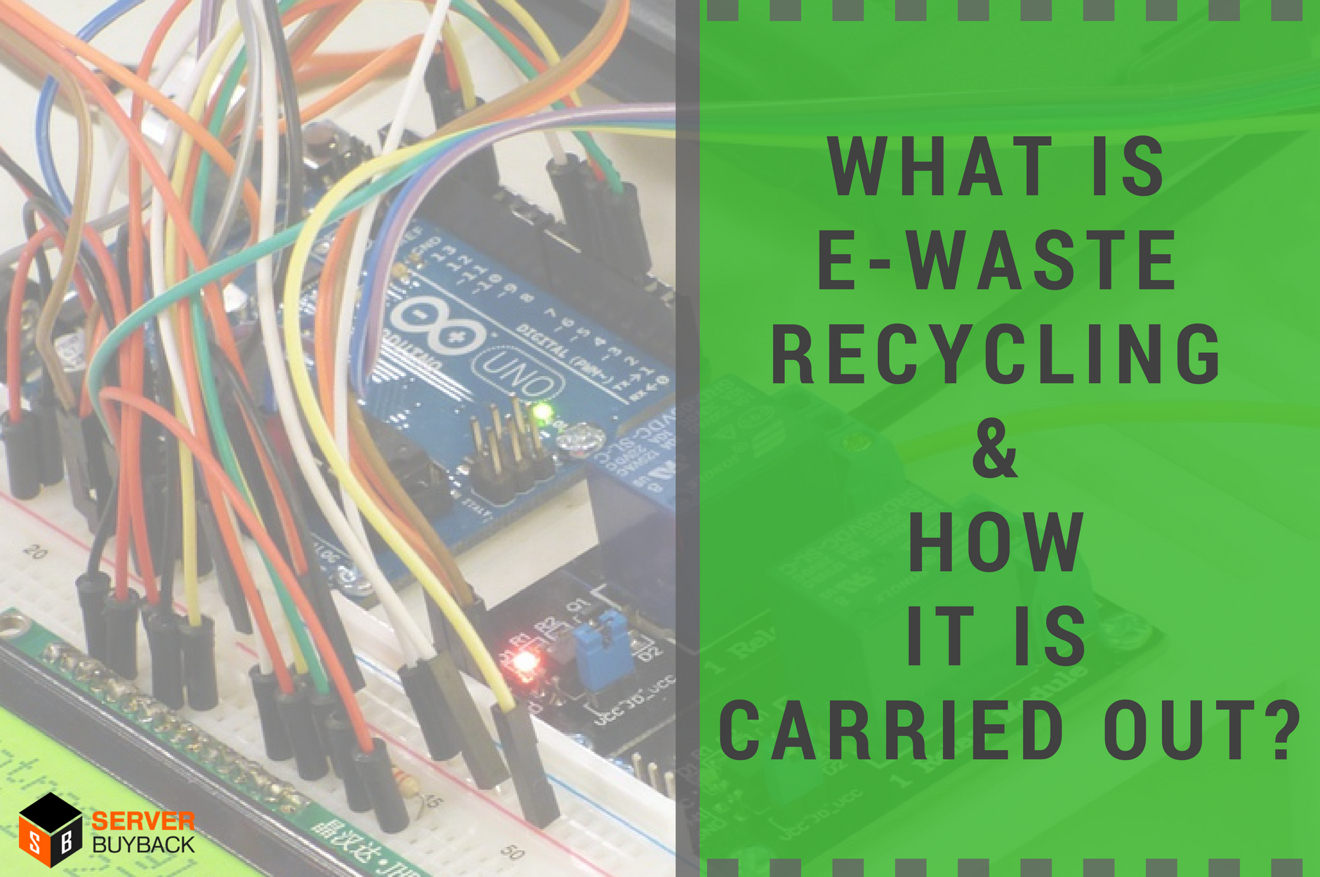 What is E-Waste Recycling & How It Is Carried Out